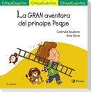 La gran aventura del príncipe peque