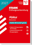 STARK Politik-Wirtschaft gA/eA - Abitur 2027 Niedersachsen - Prüfungsvorbereitung