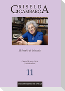 Griselda Gambaro : el desafío de la lucidez