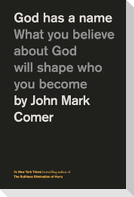 God Has a Name