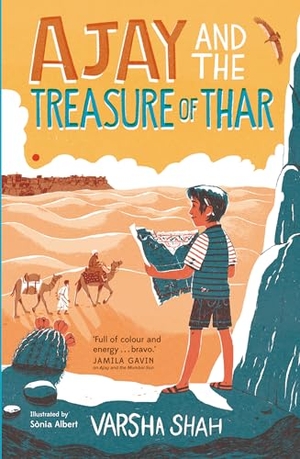 Shah, Varsha. Ajay and the Treasure of Thar. Chicken House Ltd, 2024.