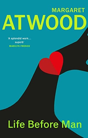 Atwood, Margaret. Life Before Man. DK, 2023.