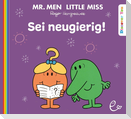 Sei neugierig!