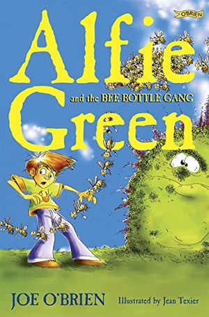 O'Brien, Joe. Alfie Green and the Bee-Bottle Gang. O'Brien Press, 2007.