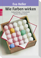 Wie Farben wirken