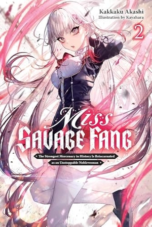 Akashi, Kakkaku. Miss Savage Fang, Vol. 2 - Volume 2. Yen Press, 2024.