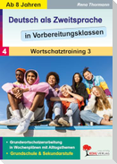 Deutsch als Zweitsprache in Vorbereitungsklassen Band 4