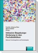Inklusive Begabungsförderung in den Fachdidaktiken