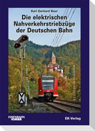 Die elektrischen Nahverkehrstriebzüge der Deutschen Bahn