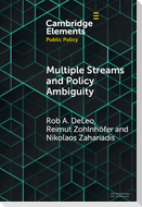 Multiple Streams and Policy Ambiguity