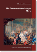 The Ornamentation of Baroque Music