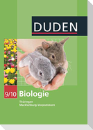 Duden Biologie - Sekundarstufe I - Mecklenburg-Vorpommern und Thüringen - 9./10. Schuljahr. Schülerbuch