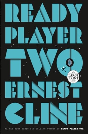 Cline, Ernest. Ready Player Two - A Novel. Diversified Publishing, 2020.