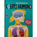Guía definitiva del cuerpo humano