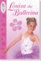Louisa The Ballerina