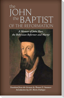 The John the Baptist of the Reformation