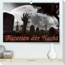 Facetten der NachtCH-Version  (Premium, hochwertiger DIN A2 Wandkalender 2022, Kunstdruck in Hochglanz)