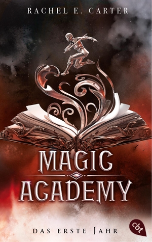 Carter, Rachel E.. Magic Academy - Das erste Jahr - Der fulminante Auftakt der erfolgreichen Dark-Academia-Romantasy-Serie im neuen Look. cbt, 2024.