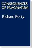 Consequences of Pragmatism