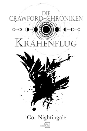 Nightingale, Cor. Krähenflug - Die Crawford-Chroniken 4. 8280 - edition.ch, 2025.