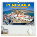 Peniscola - Gelebte Geschichte (hochwertiger Premium Wandkalender 2025 DIN A2 quer), Kunstdruck in Hochglanz
