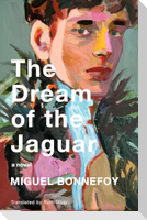 The Dream of the Jaguar