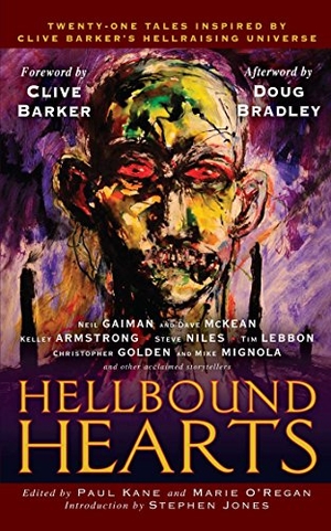Kane, Paul / Marie O'Regan. Hellbound Hearts. Gallery Books, 2009.