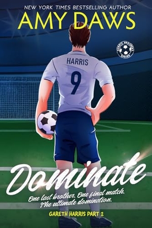 Daws, Amy. Dominate. Amy Daws, LLC, 2018.