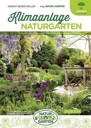 Benes-Oeller, Margit. Klimaanlage Naturgarten. Cadmos Verlag GmbH, 2022.