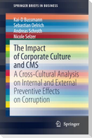 The Impact of Corporate Culture and CMS