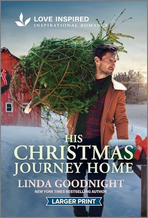 Goodnight, Linda. His Christmas Journey Home - An Uplifting Inspirational Romance. Harlequin, 2025.