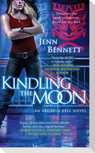 Kindling the Moon