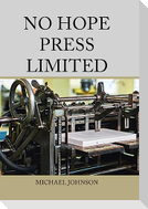 No Hope Press Limited