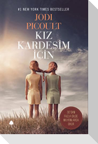 Kiz Kardesim Icin