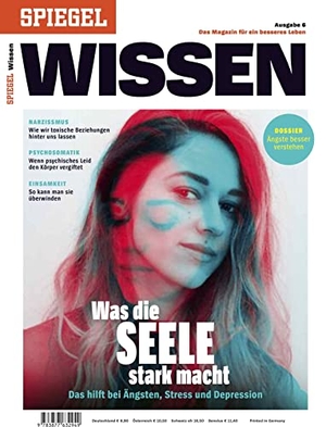 SPIEGEL-Verlag Rudolf Augstein GmbH & Co. KG. Was die Seele stark macht - SPIEGEL WISSEN. SPIEGEL-Verlag, 2022.