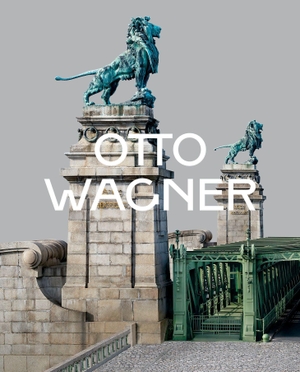 Nierhaus, Andreas / Eva-Maria Orosz (Hrsg.). Otto Wagner. Residenz Verlag, 2026.