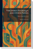 Virginibus Puerisque and Other Papers