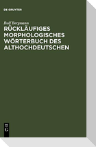 Rückläufiges morphologisches Wörterbuch des Althochdeutschen