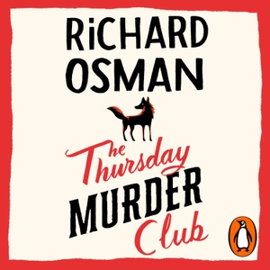 Osman, Richard. The Thursday Murder Club - (The Thursday Murder Club 1). Penguin, 2020.