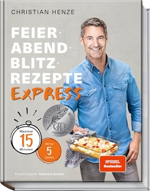 Henze, Christian. Feierabend-Blitzrezepte EXPRESS - Maximal 15 Minuten mit nur 5 Zutaten. Becker Joest Volk Verlag, 2021.