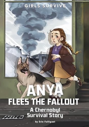 Falligant, Erin. Anya Flees the Fallout - A Chernobyl Survival Story. Capstone, 2024.