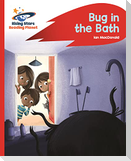 Reading Planet - Bug in the Bath - Red B: Rocket Phonics