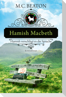 Hamish Macbeth verschlägt es die Sprache