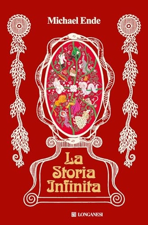 Ende, Michael. La storia infinita. Longanesi, 2018.