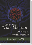 Über wahre Runen-Mysterien: VI