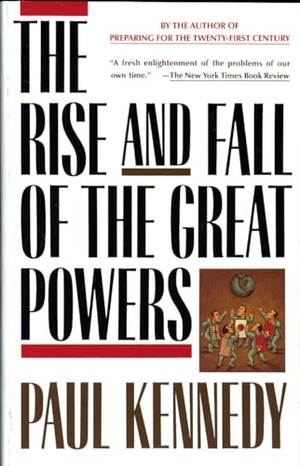 Kennedy, Paul. The Rise and Fall of the Great Powers - Economic Change and Military Conflict from 1500 to 2000. Random House, 1989.