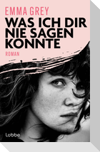 Was ich dir nie sagen konnte