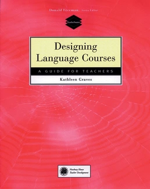 Graves, Kathleen. Designing Language Courses. Cengage Learning, 1999.