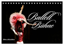 Ballett Bühne (Tischkalender 2024 DIN A5 quer), CALVENDO Monatskalender