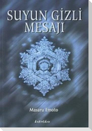 Suyun Gizli Mesaji